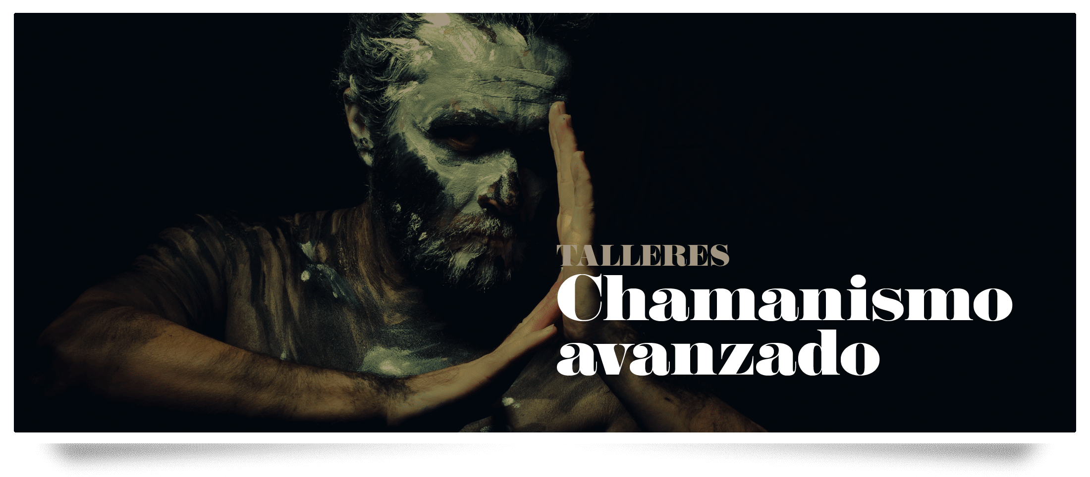 talleres avanzados chamanismo